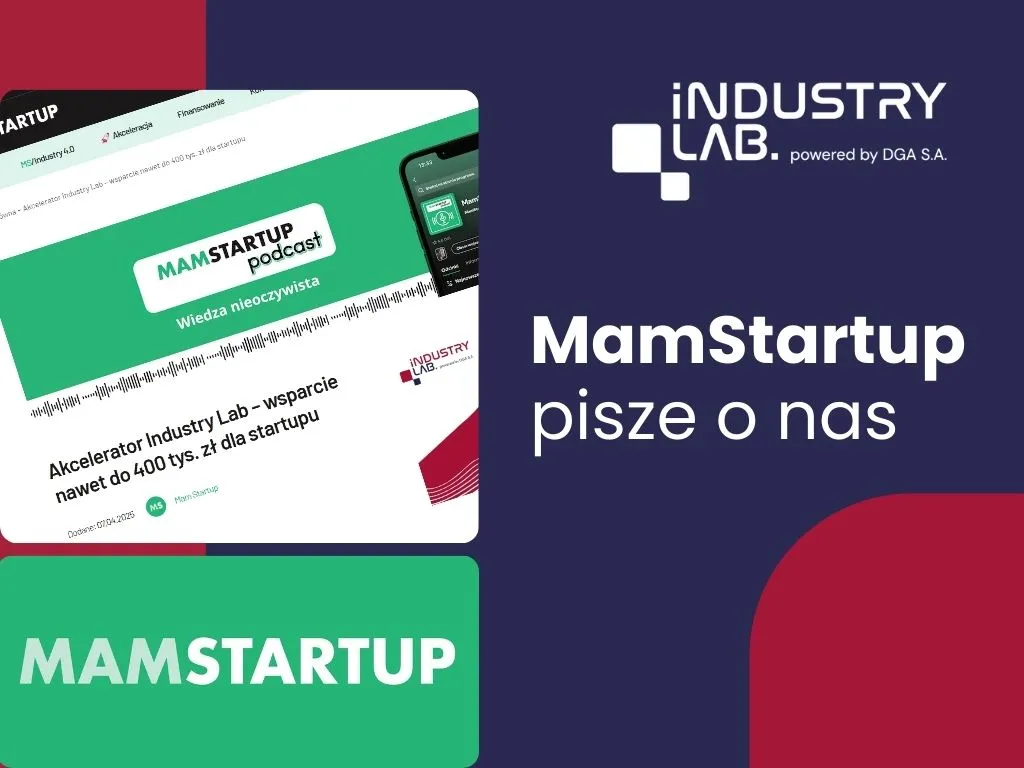 W lewym górnym rogu grafiki znajduje się oryginalna publikacja artykułu na stronie Mamstartup. W lewym dolnym rogu znajduje się zielone logo Mamstartup. W prawym górnym rogu grafiki znajduje się białe logo Industry Lab na granatowym tle. Pod spodem znajduje się napis MamStartup pisze o nas.