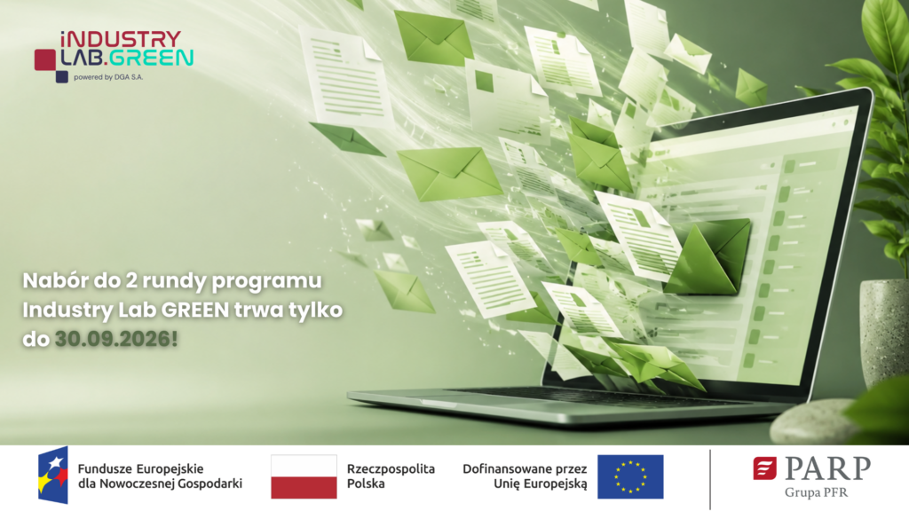 Logo Industry Lab GREEN, podpis: Nabór do 2 rundy programu Industry Lab GREEN trwa tylko do 30.09.2026! Po prawej stronie: laptop z wizualizacją nadsyłanych maili. W stopce: logo Funduszy Europejskich dla Nowoczesnej Gospodarki, flaga Polski i Unii Europejskiej oraz logo PARP.